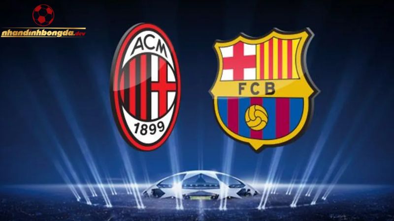 Đội hình dự kiến của Barcelona vs AC Milan