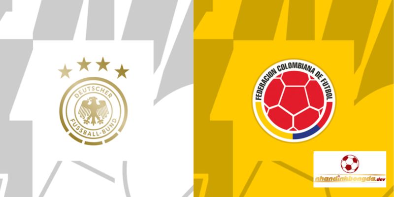 Nhận định bóng đá hôm nay Đức vs Colombia, 01h45 ngày 21/6, giao hữu quốc tế